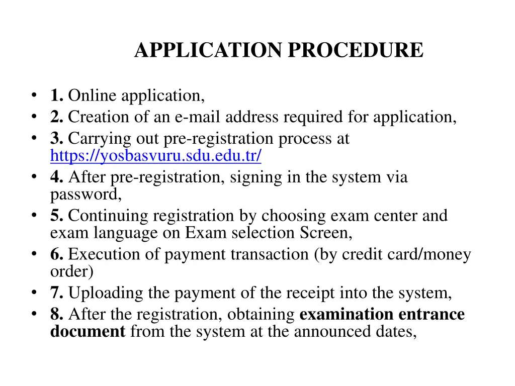 application procedure