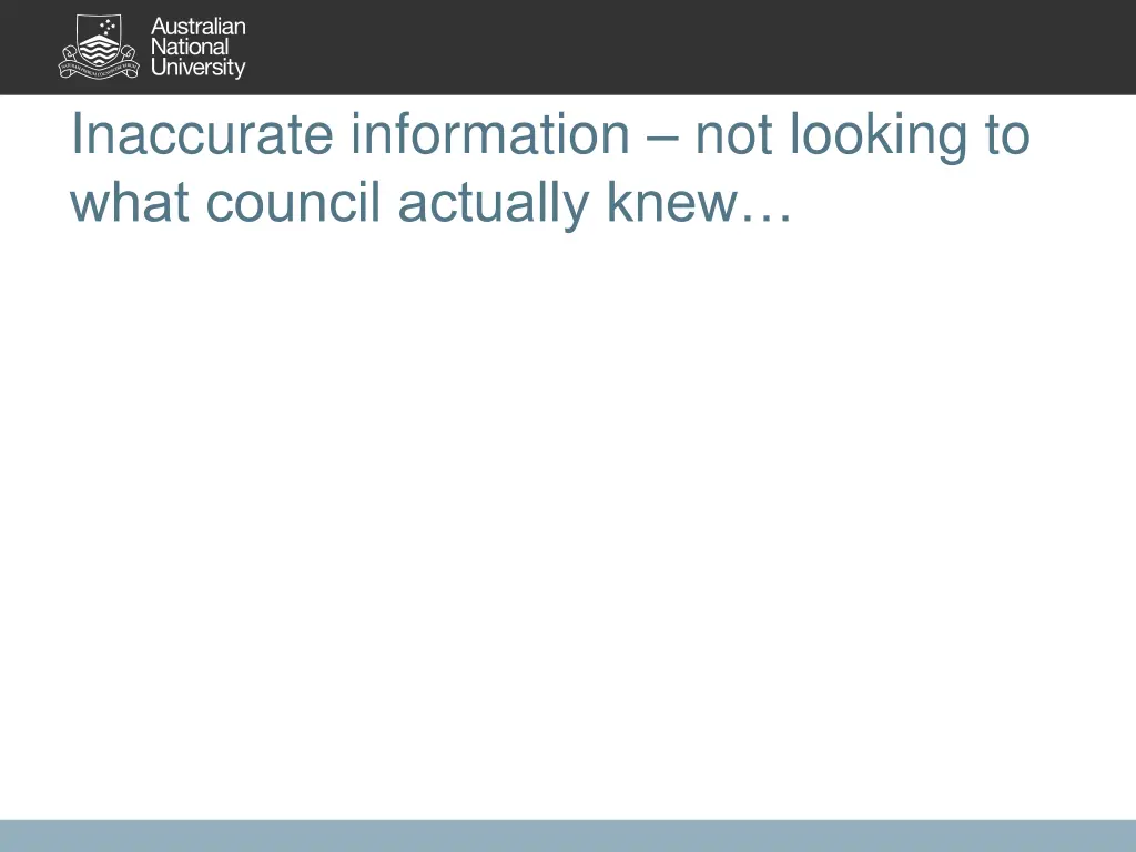 inaccurate information not looking to what