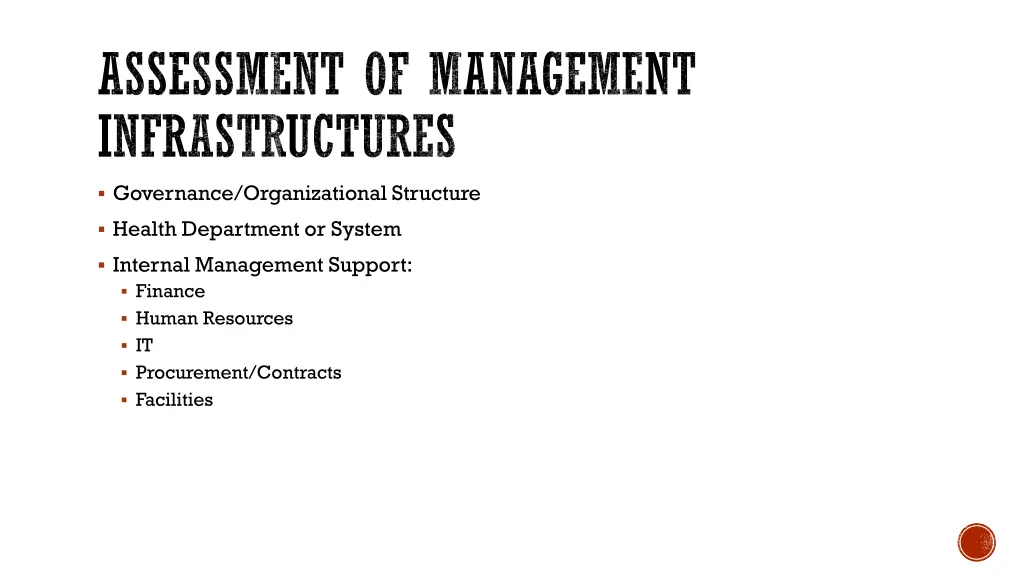 assessment of management infrastructures
