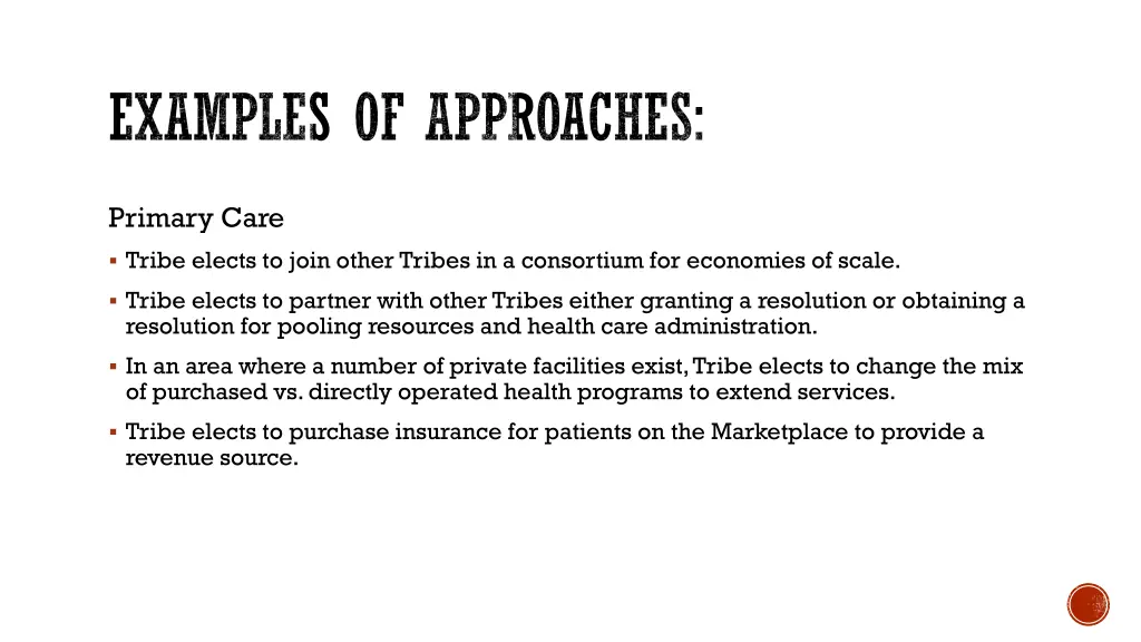 examples of approaches