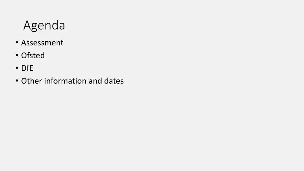 agenda assessment ofsted dfe other information