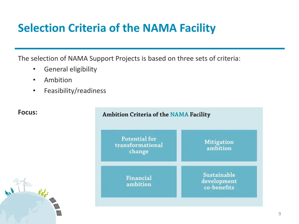 selection criteria of the nama facility