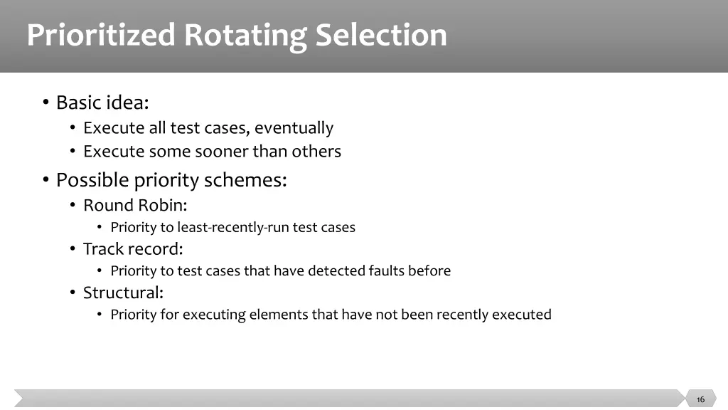 prioritized rotating selection
