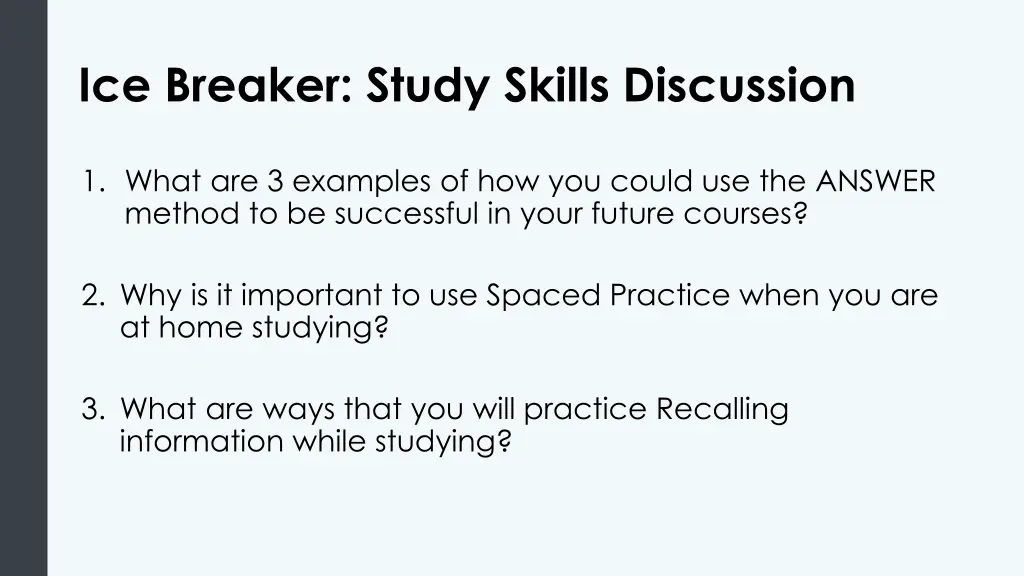 ice breaker study skills discussion