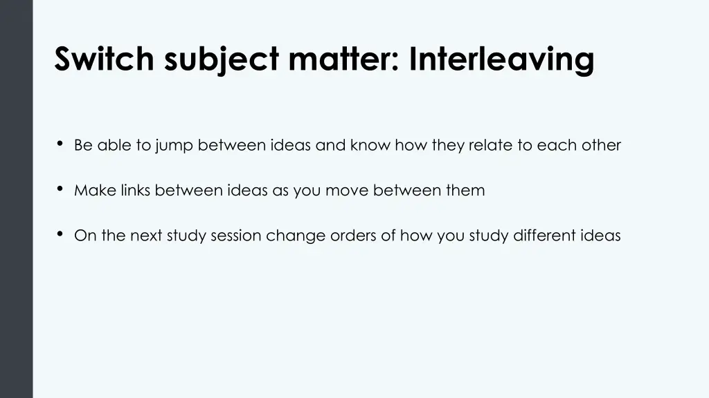 switch subject matter interleaving