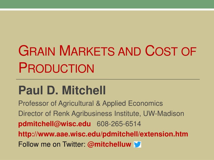 g rain m arkets and c ost of p roduction