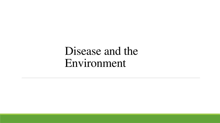 disease and the environment