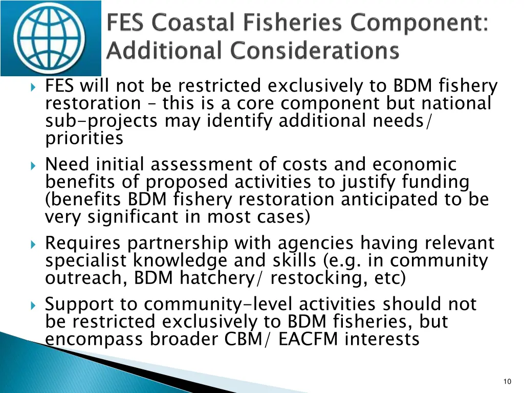 fes will not be restricted exclusively