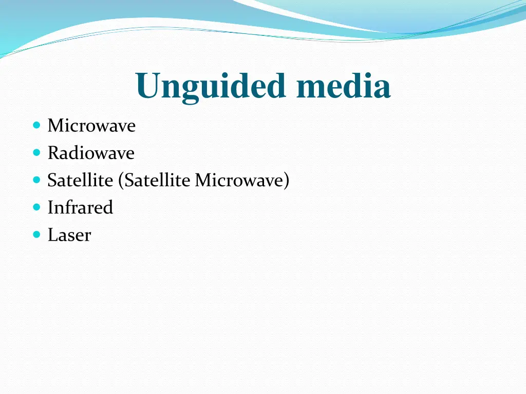 unguided media