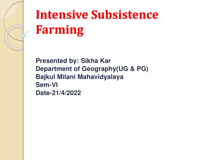intensive subsistence farming