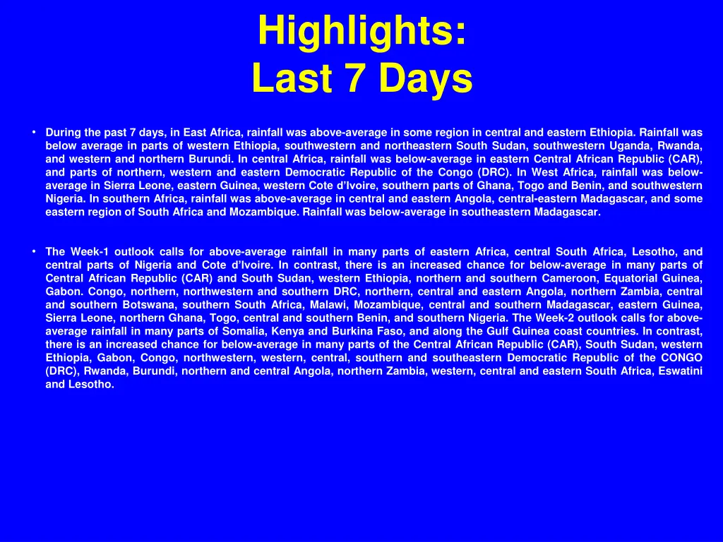 highlights last 7 days