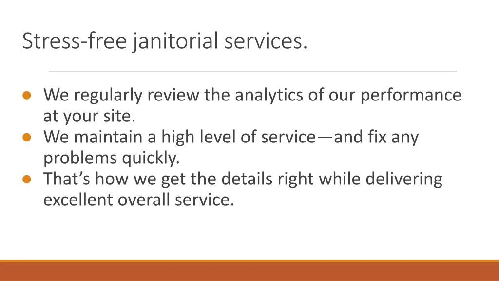 stress free janitorial services