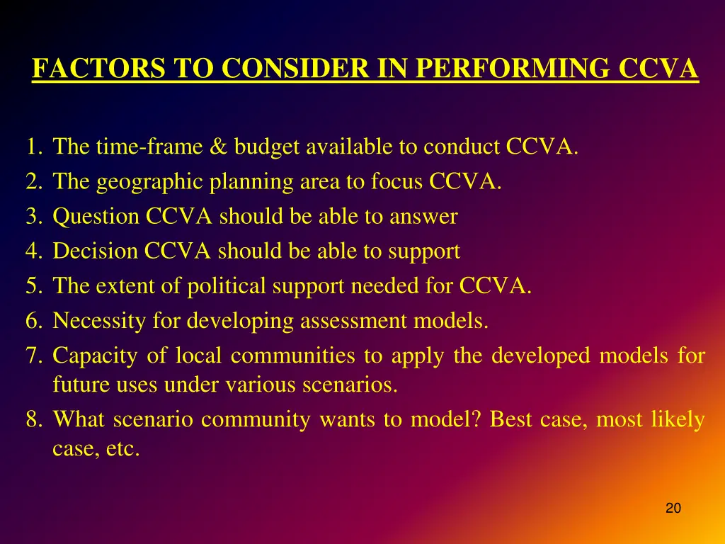 factors to consider in performing ccva