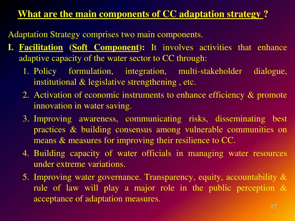 what are the main components of cc adaptation