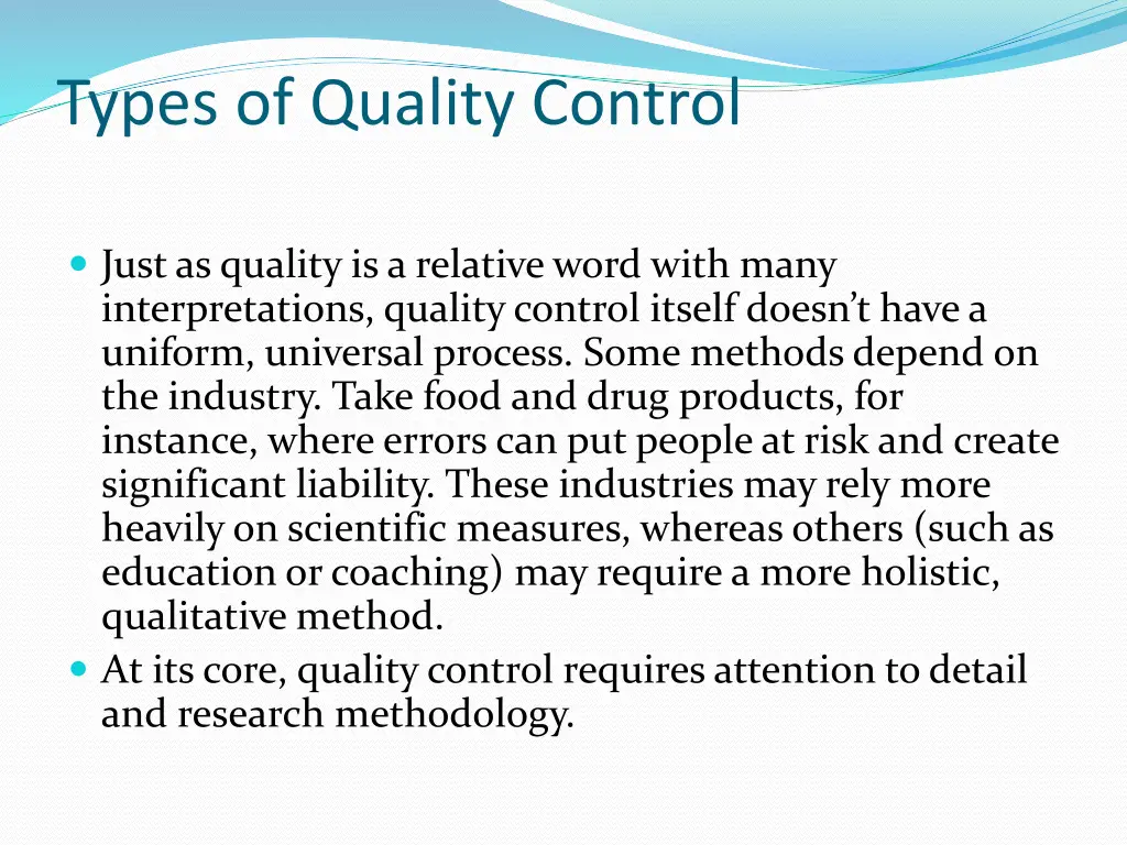 types of quality control