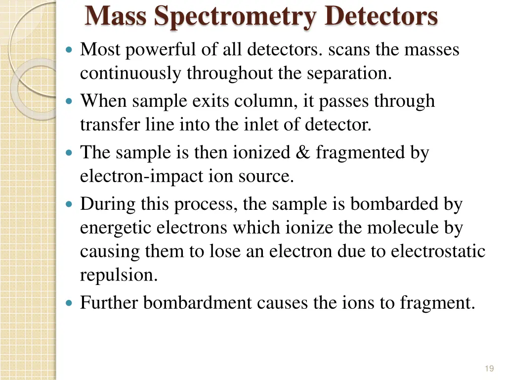 mass spectrometry detectors most powerful