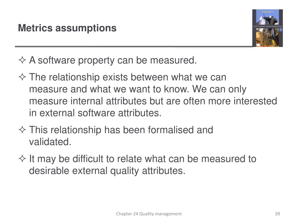 metrics assumptions
