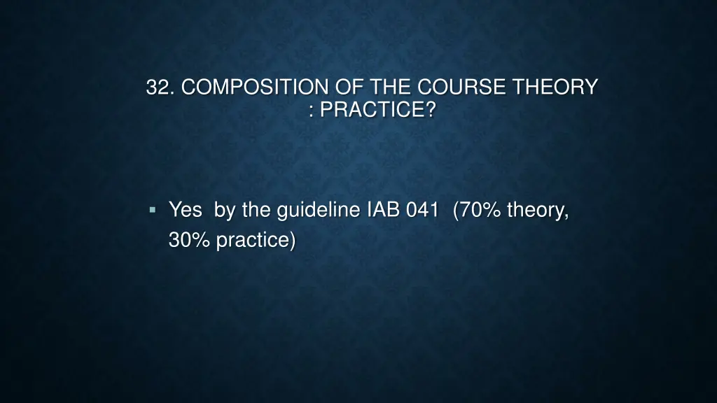32 composition of the course theory practice