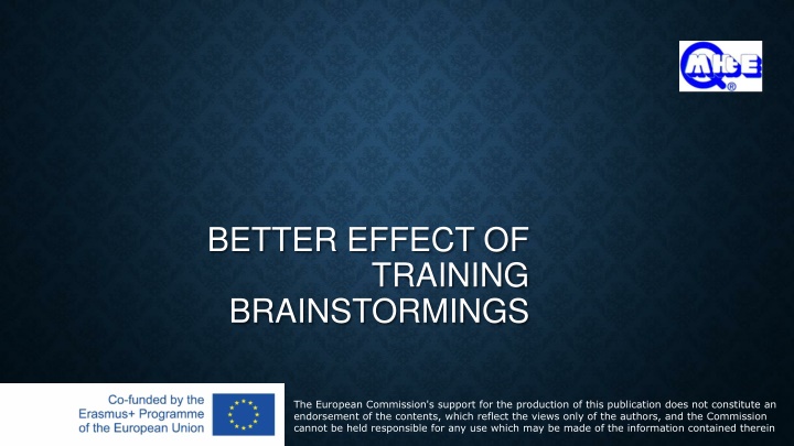 better effect of training brainstormings