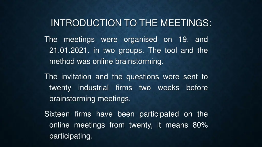 introduction to the meetings