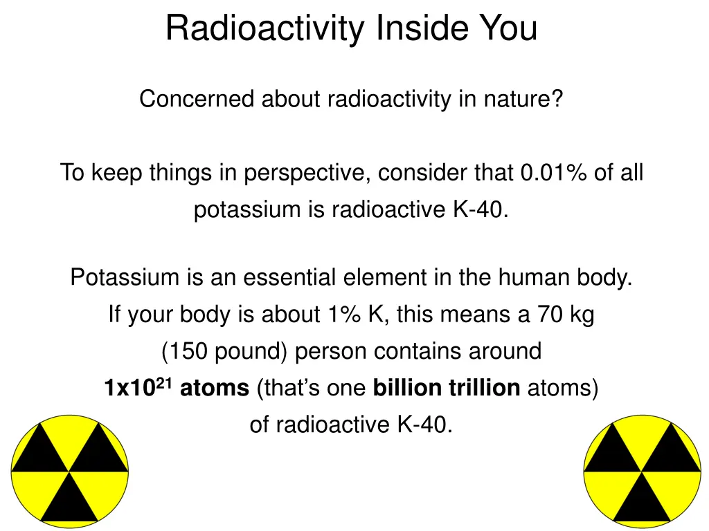 radioactivity inside you