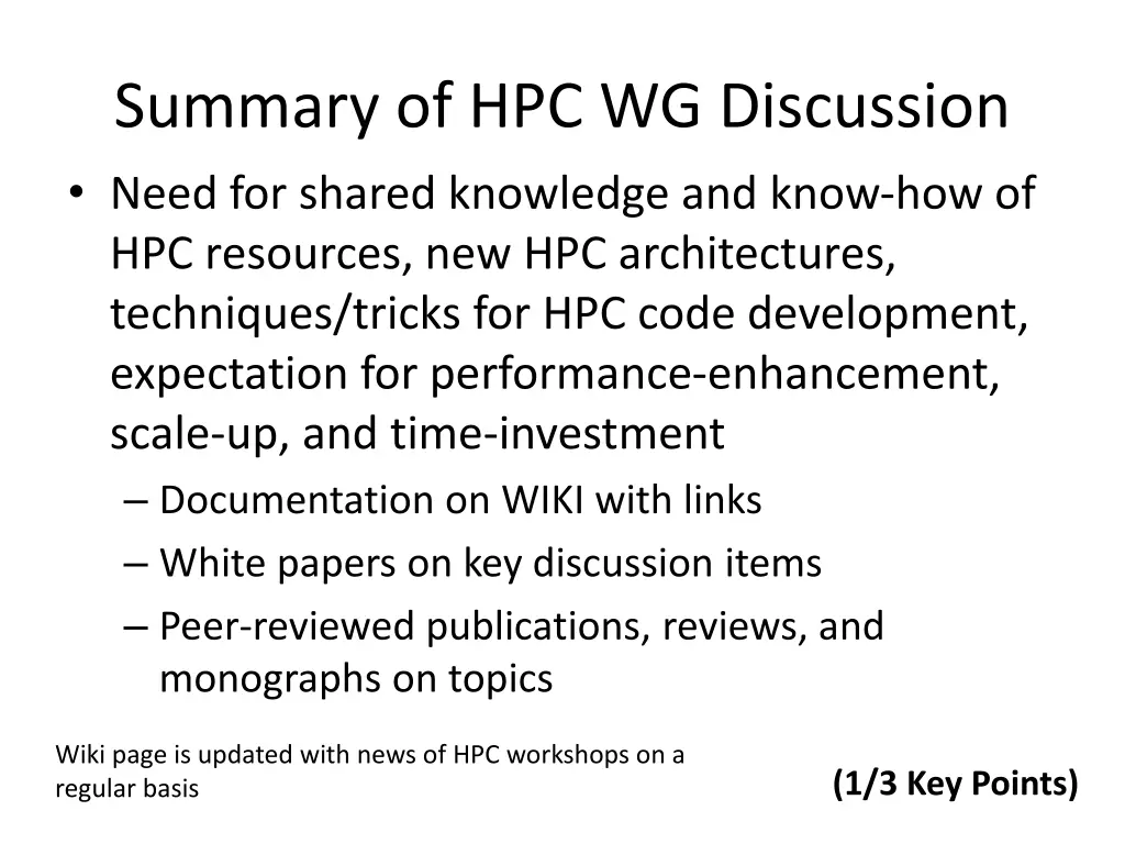 summary of hpc wg discussion need for shared