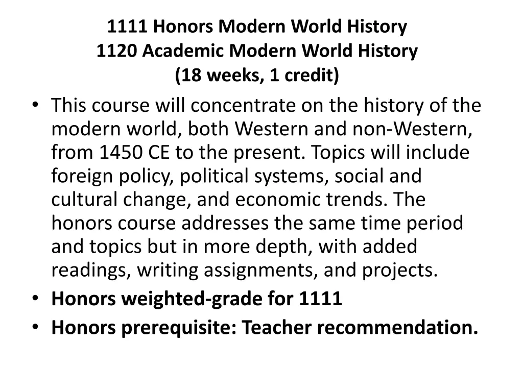 1111 honors modern world history 1120 academic