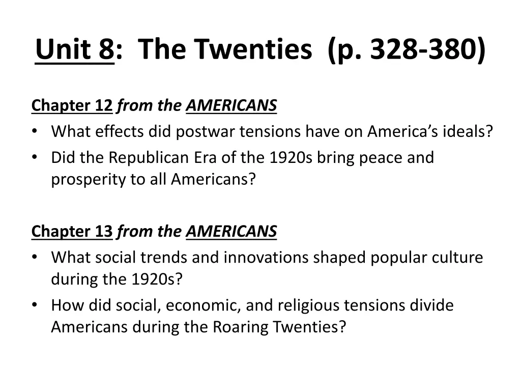 unit 8 the twenties p 328 380