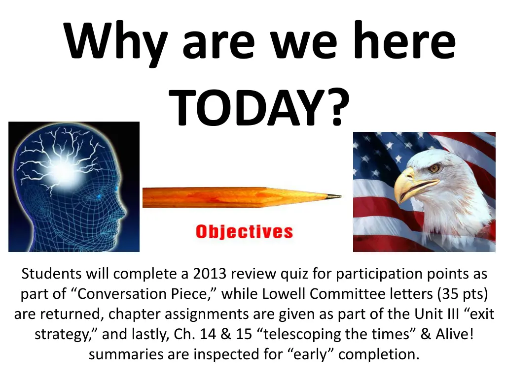 why are we here today