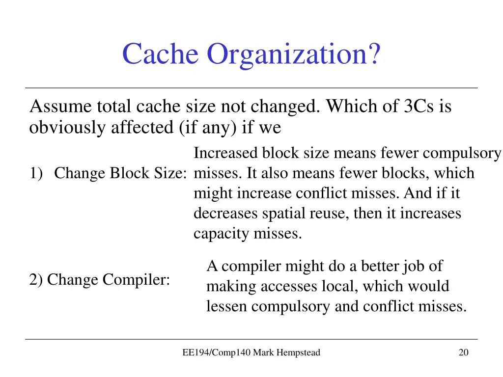 cache organization