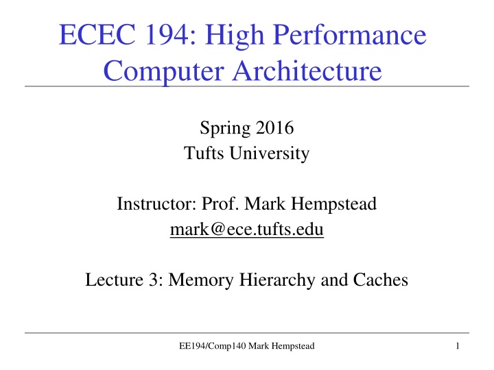 ecec 194 high performance computer architecture