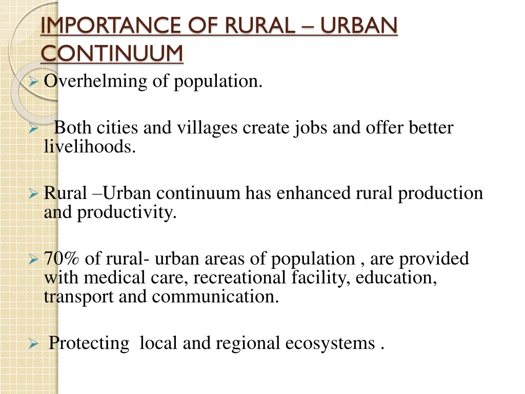 importance of rural urban continuum overhelming