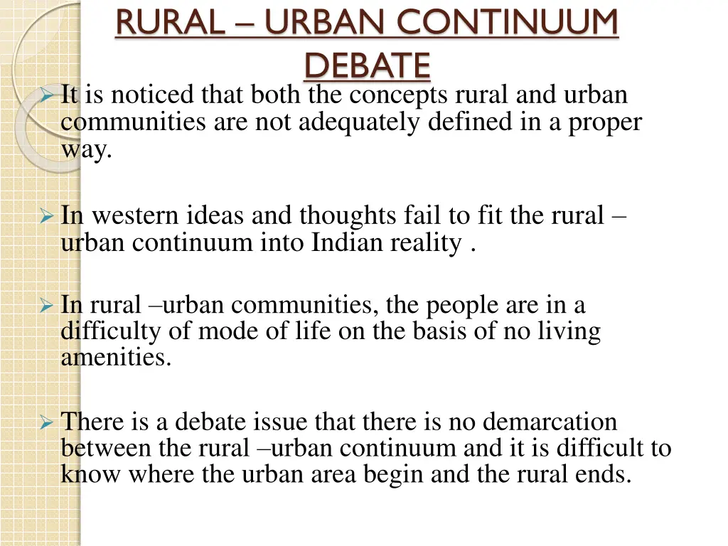 rural urban continuum debate it is noticed that