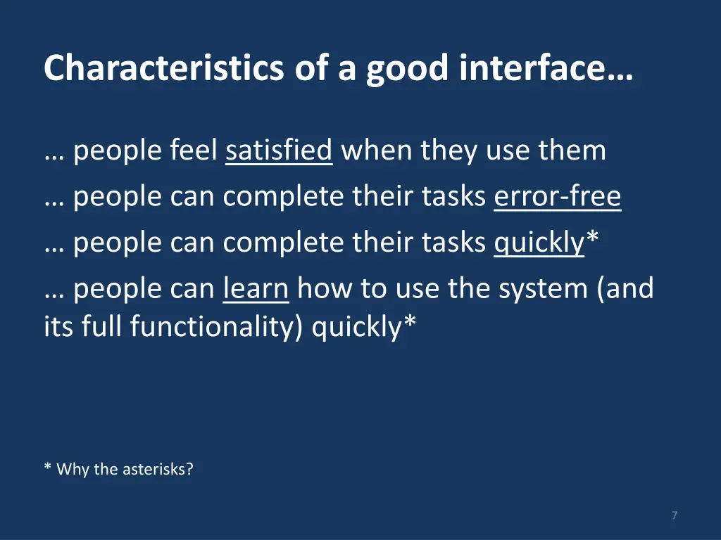 characteristics of a good interface