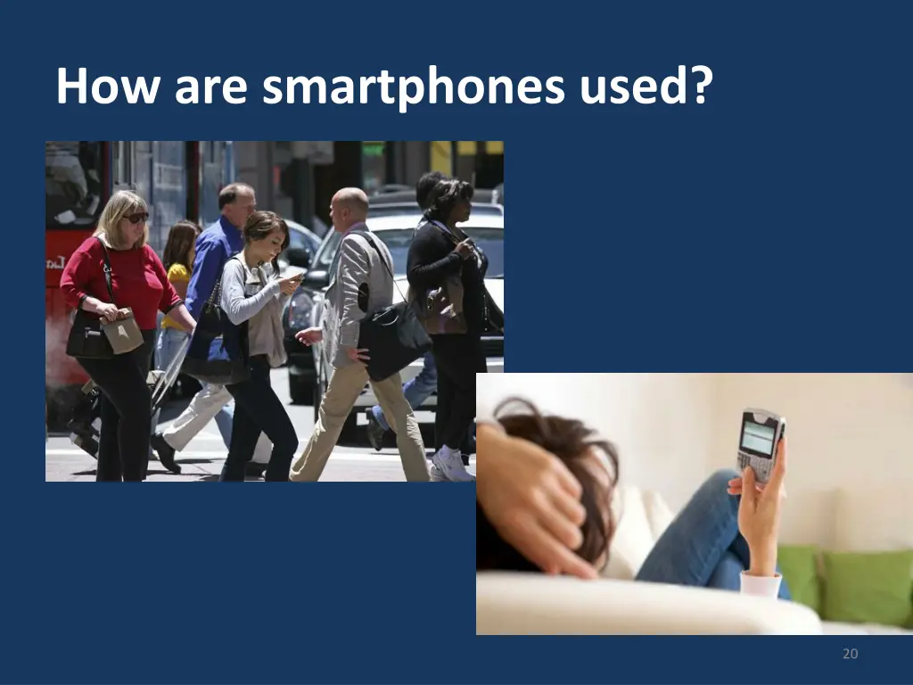 how are smartphones used