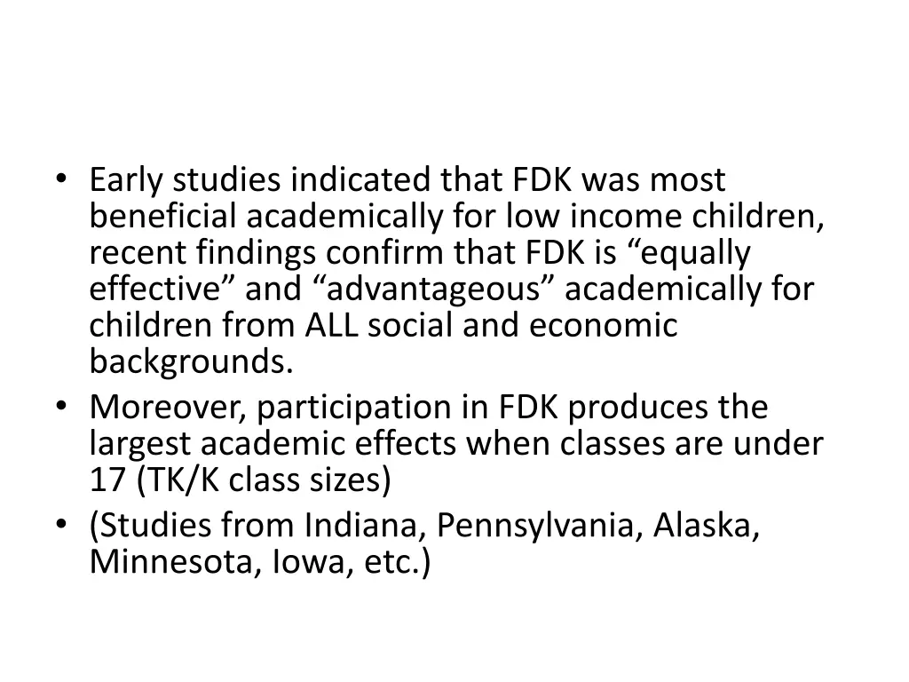 early studies indicated that fdk was most