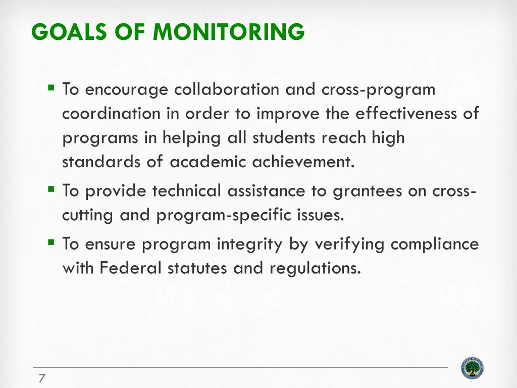 goals of monitoring