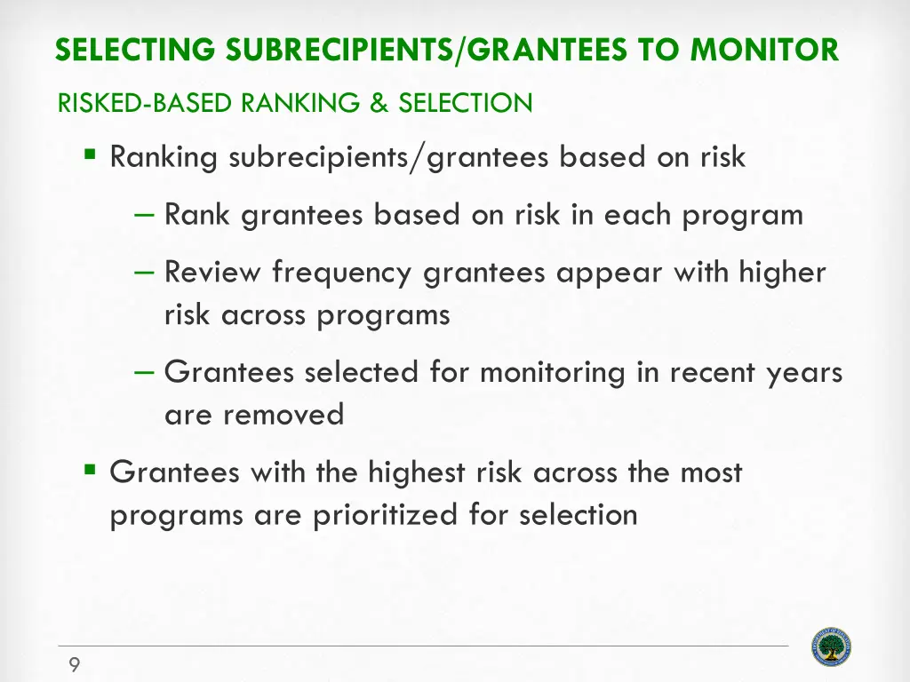 selecting subrecipients grantees to monitor 1