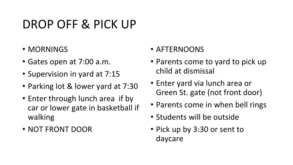 drop off pick up