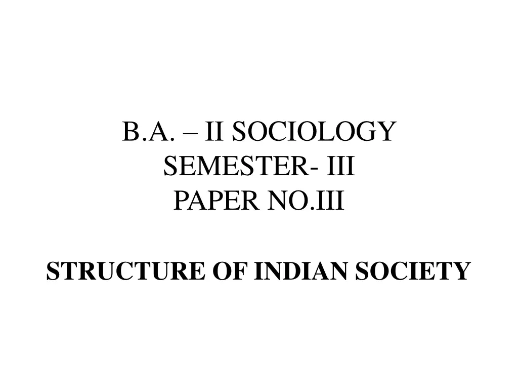 b a ii sociology semester iii paper no iii