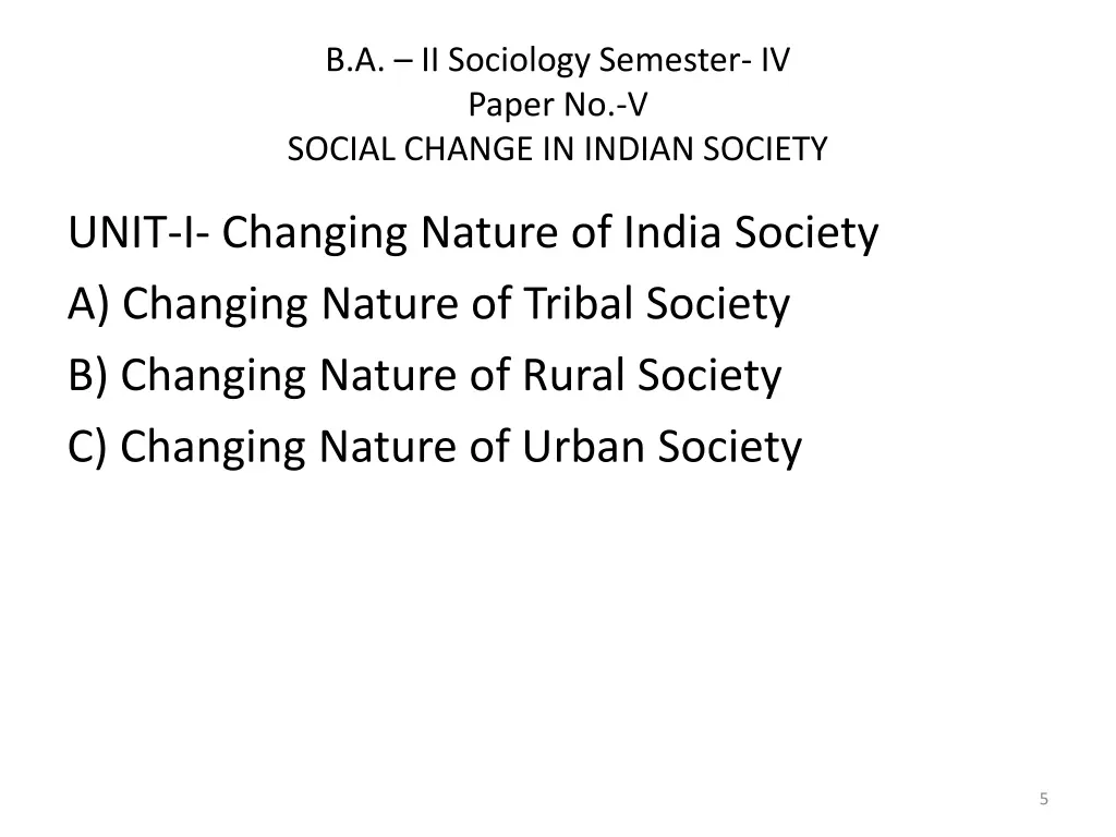 b a ii sociology semester iv paper no v social