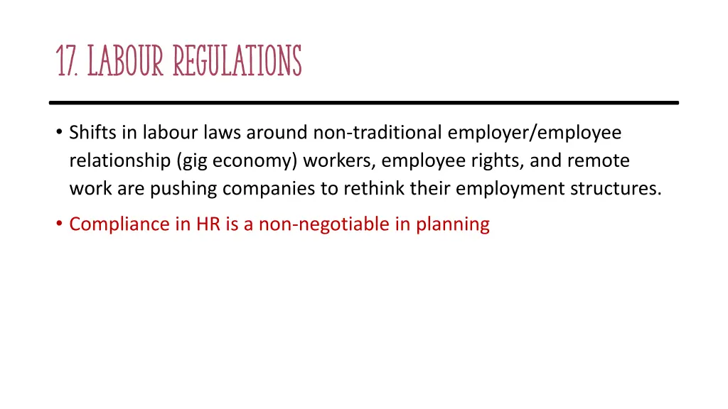 17 labour regulations