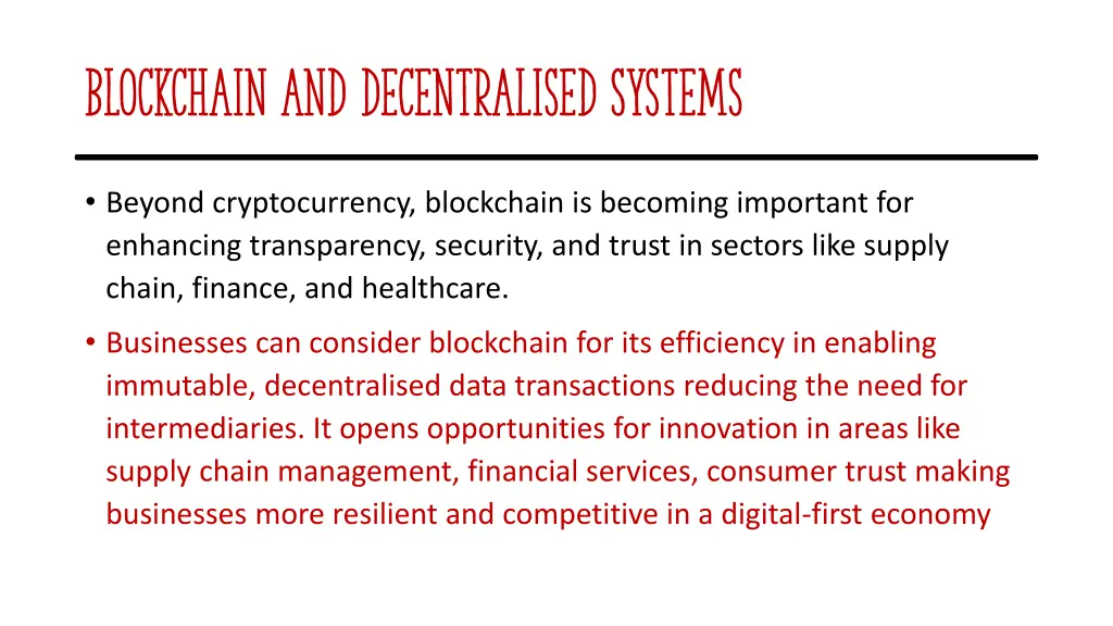 blockchain and decentralised systems