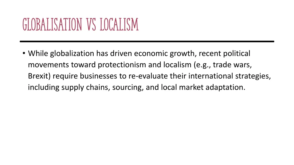globalisation vs localism