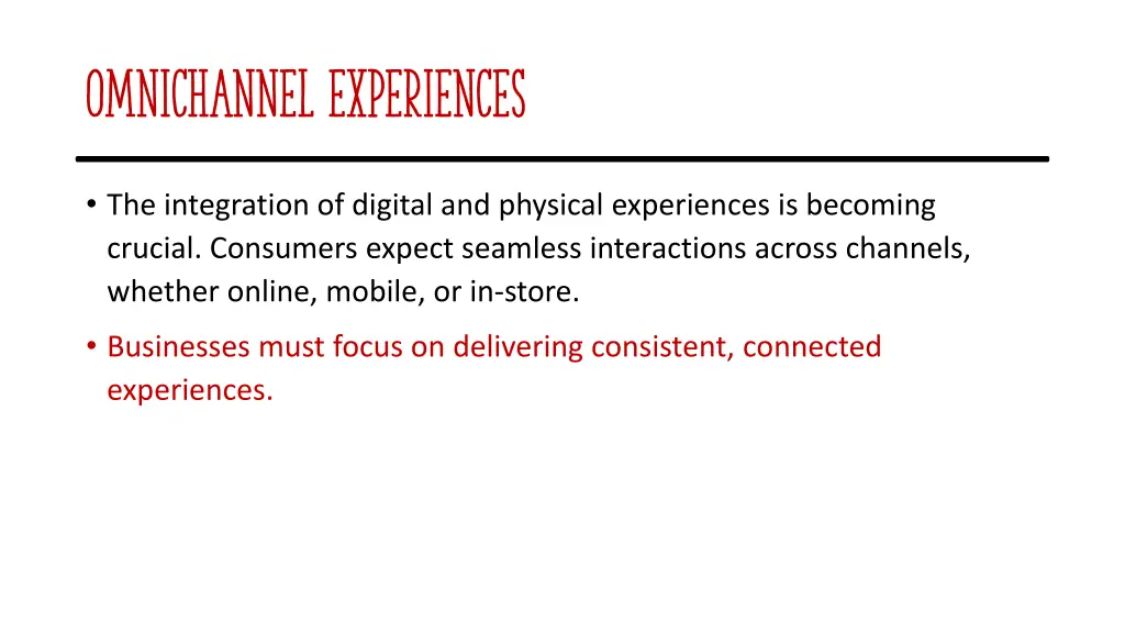 omnichannel experiences