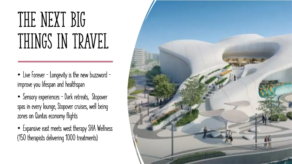 the next big things in travel
