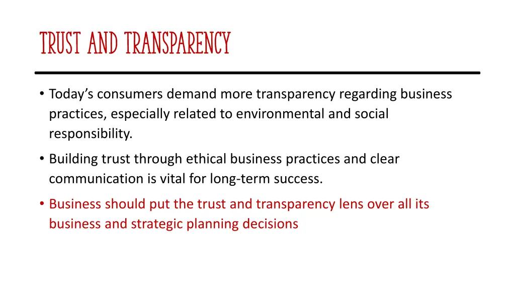 trust and transparency