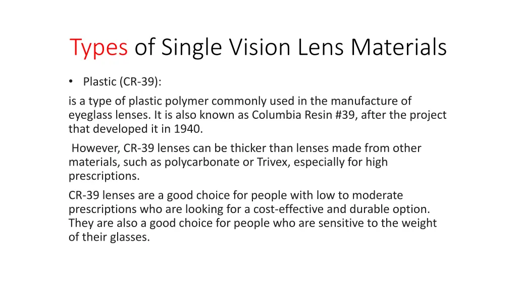 types of single vision lens materials 1