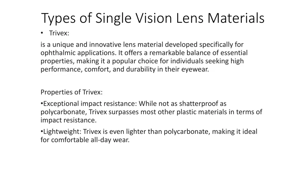 types of single vision lens materials trivex