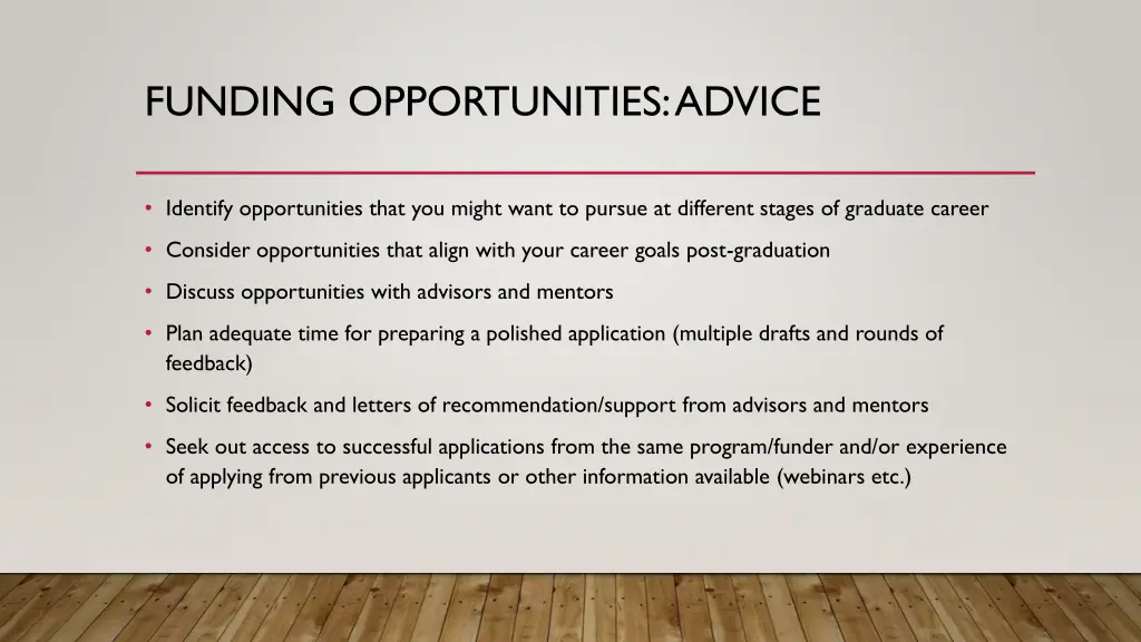 funding opportunities advice